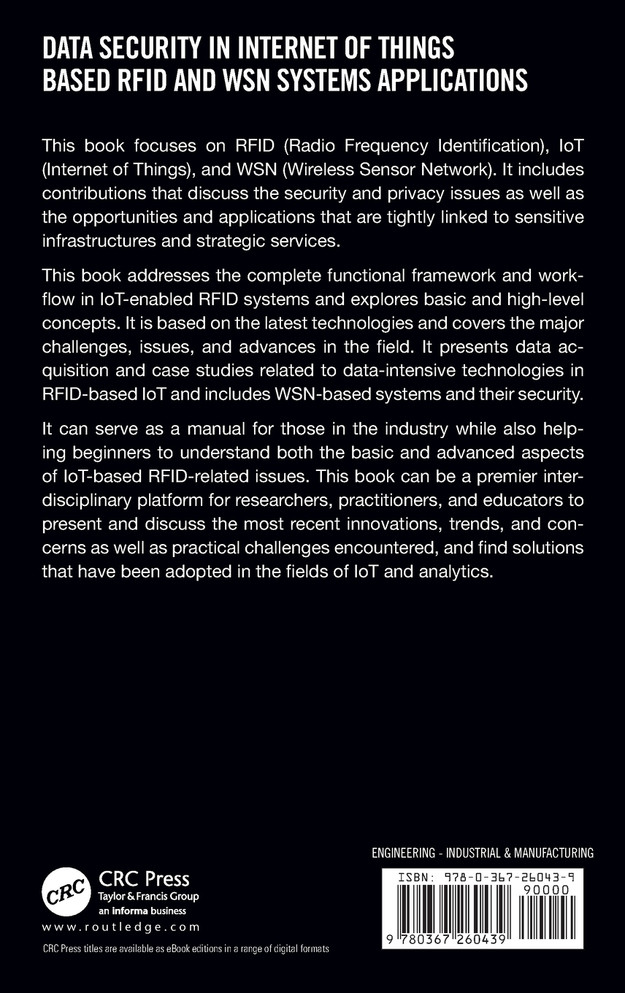 Data Security in Internet of Things Based RFID and WSN Systems Applications