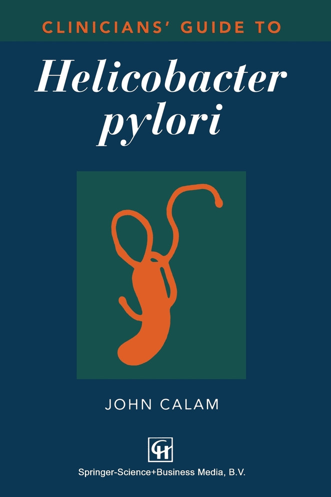Clinicians' Guide to Helicobacter Pylori