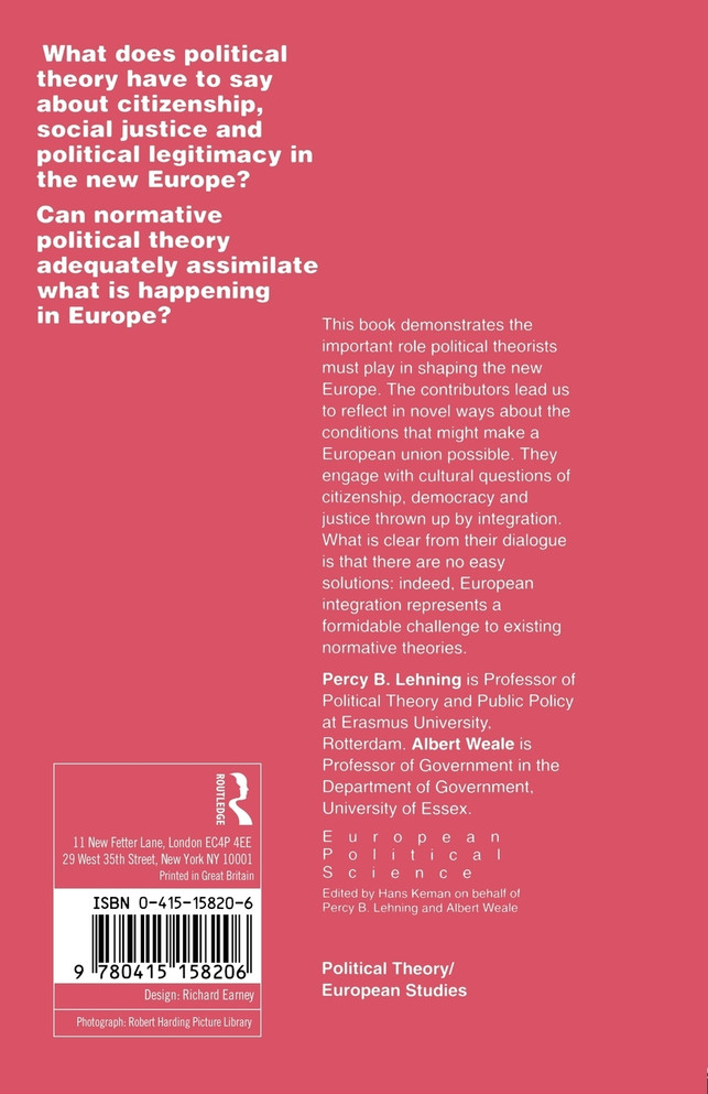 Citizenship, Democracy and Justice in the New Europe