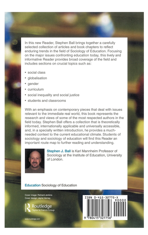 The RoutledgeFalmer Reader in Sociology of Education
