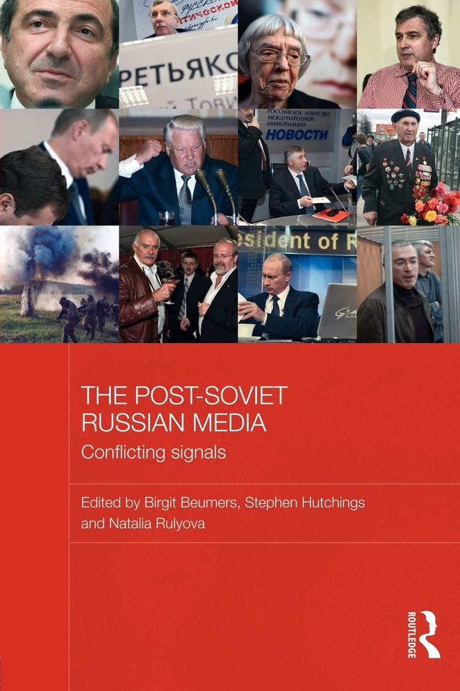 The Post-Soviet Russian Media