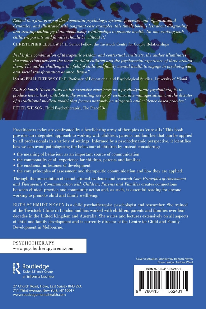 Core Principles of Assessment and Therapeutic Communication with Children, Parents and Families