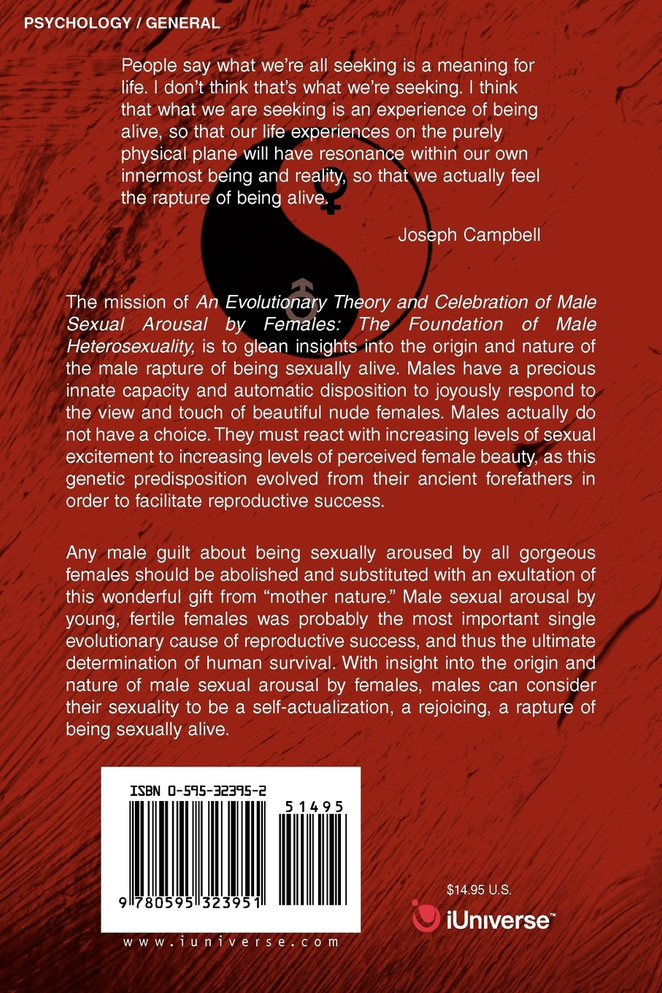 An Evolutionary Theory and Celebration of Male Sexual Arousal by Females