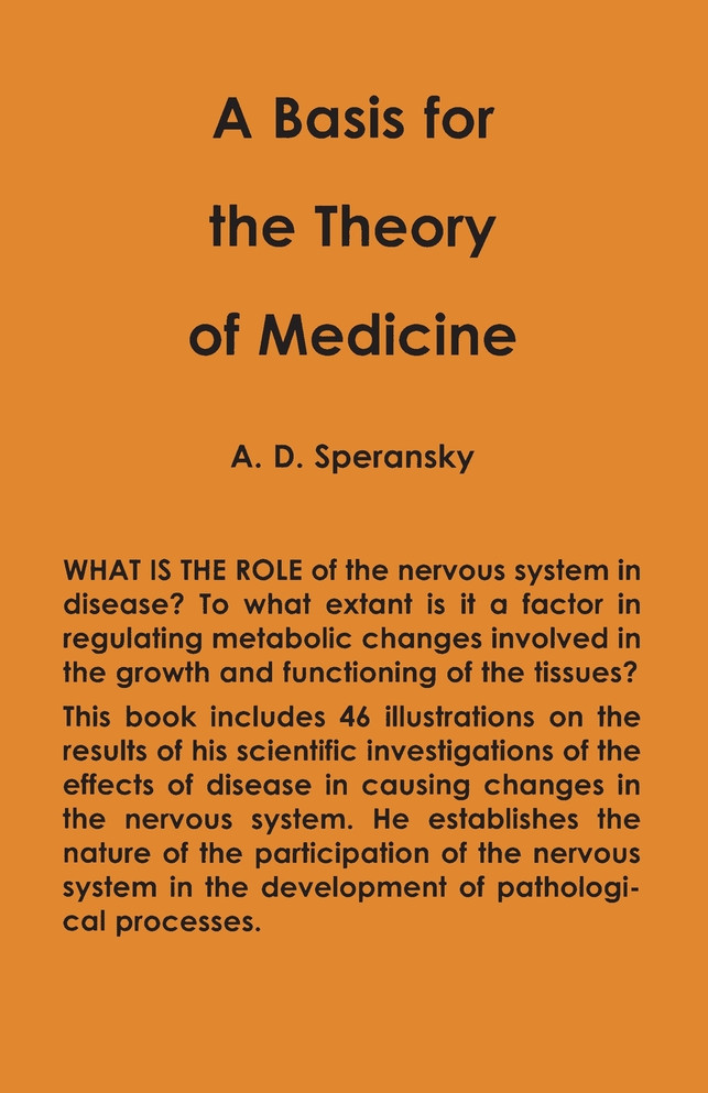 A Basis for the Theory of Medicine