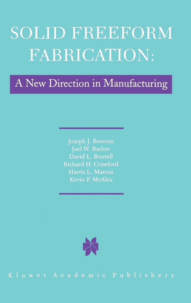 Solid Freeform Fabrication