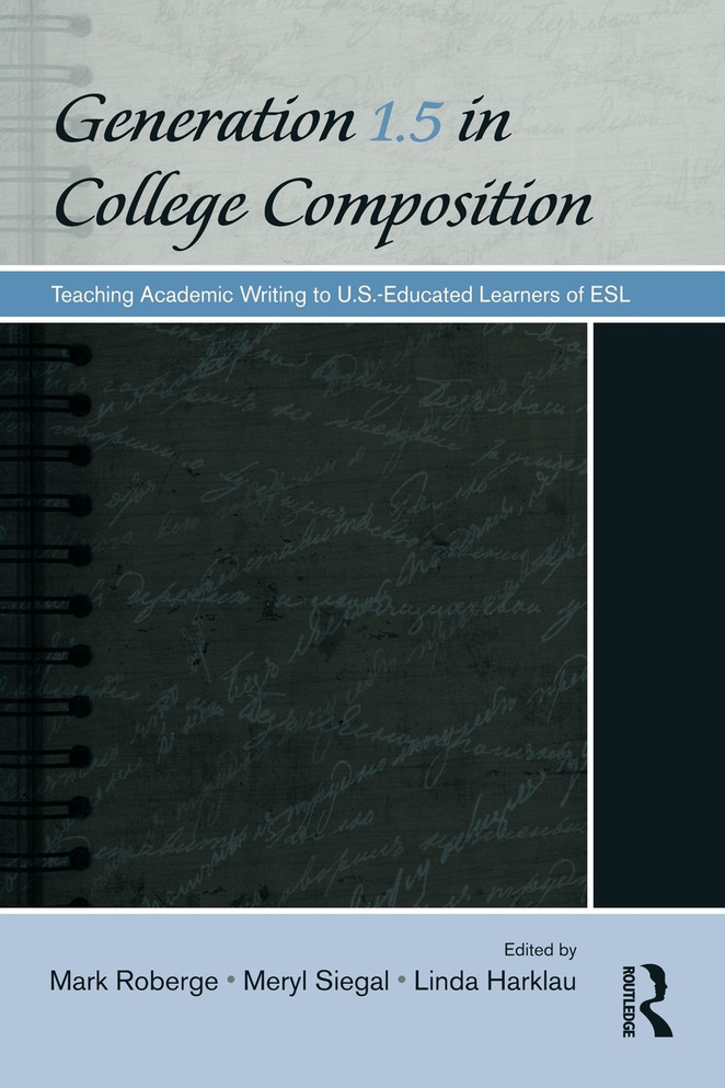 Generation 1.5 in College Composition