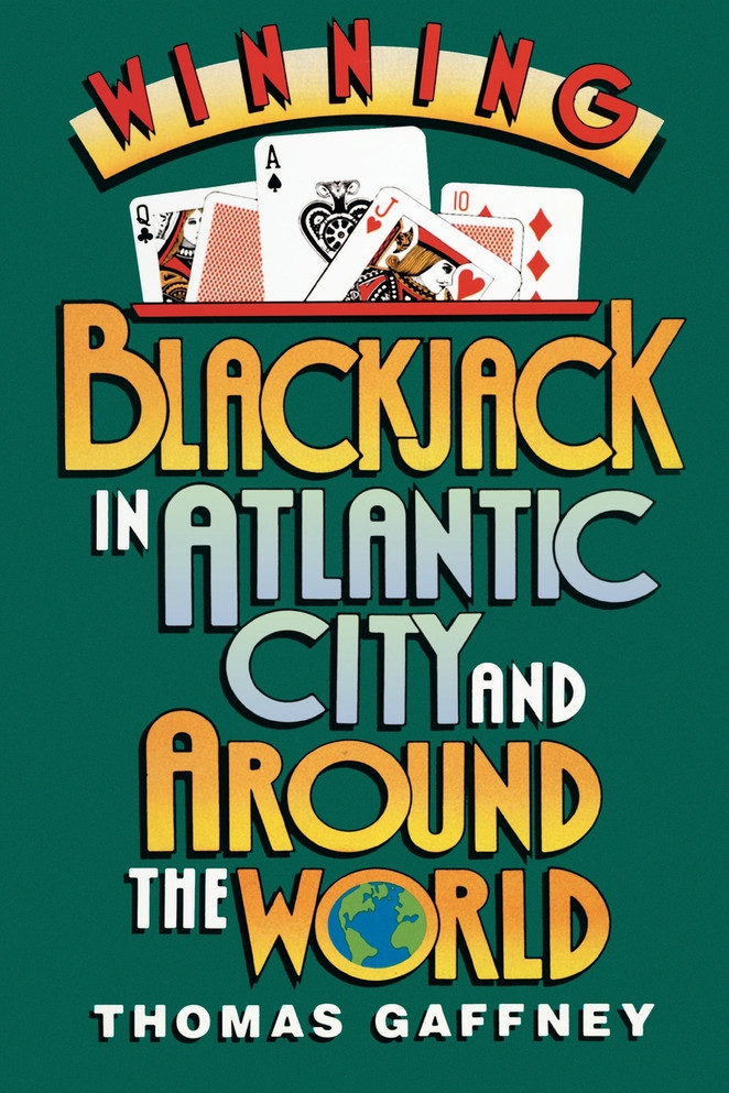Winning Blackjack at Atlantic City and Around the World