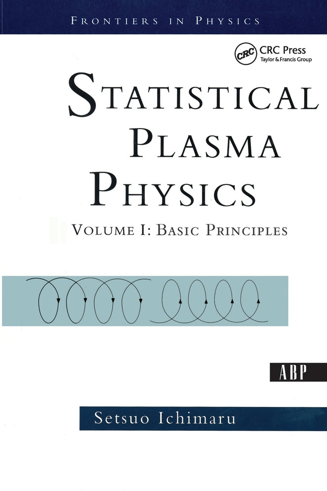 Statistical Plasma Physics, Volume I