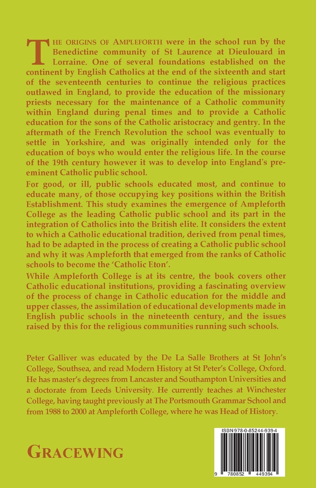 AMPLEFORTH COLLEGE. The Emergence of Ampleforth College as 'the Catholic Eton'