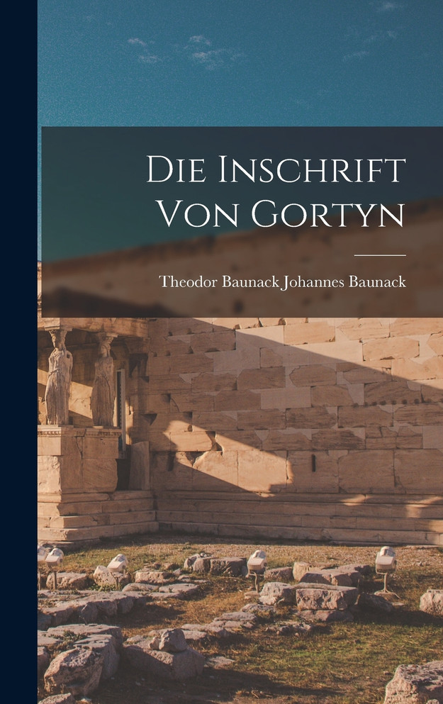 Die Inschrift von Gortyn