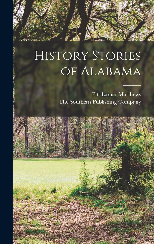 History Stories of Alabama