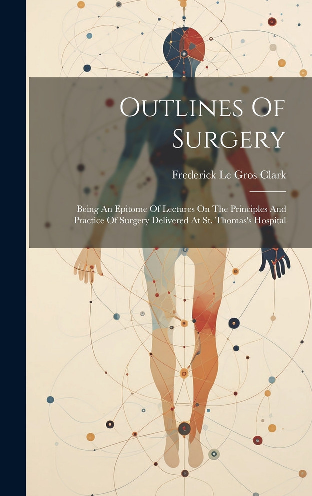 Outlines Of Surgery