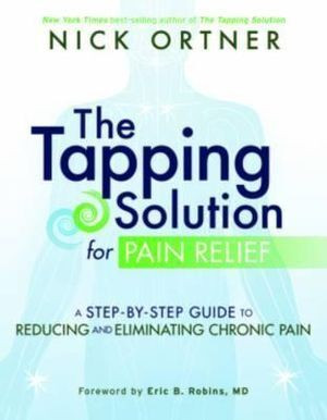 The Tapping Solution for Pain Relief