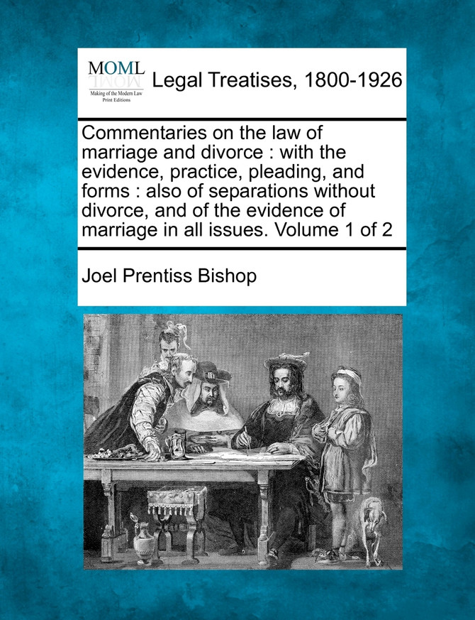 Commentaries on the law of marriage and divorce