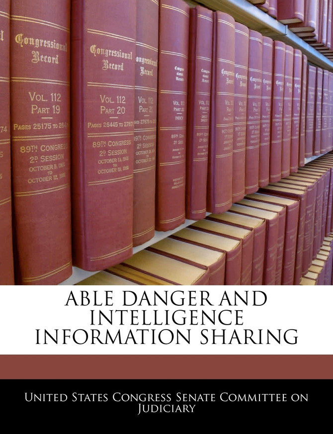 Able Danger And Intelligence Information Sharing