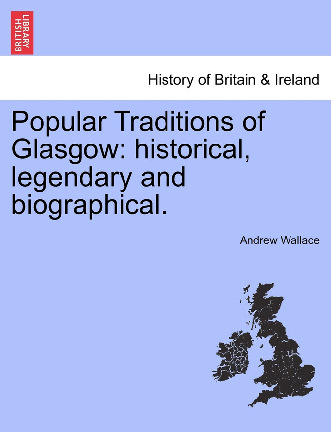 Popular Traditions of Glasgow