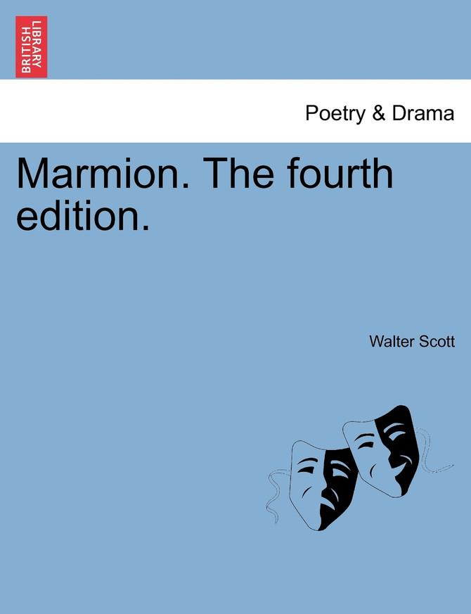 Marmion. the Fourth Edition.