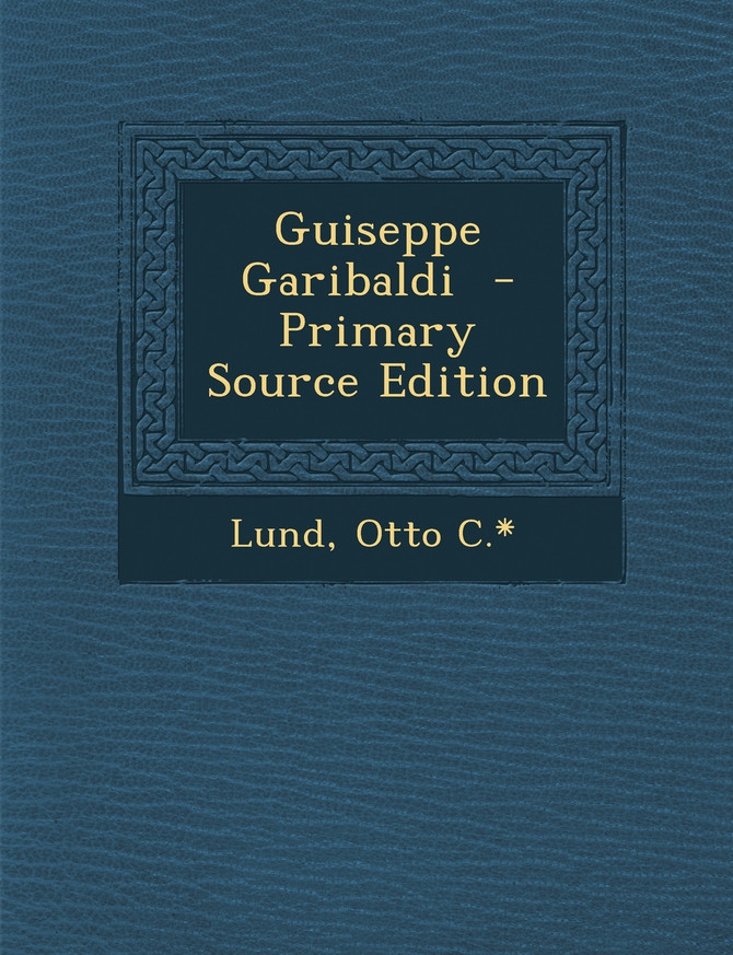 Guiseppe Garibaldi