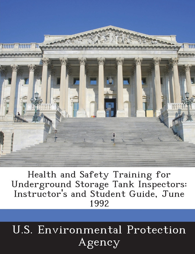 Health and Safety Training for Underground Storage Tank Inspectors