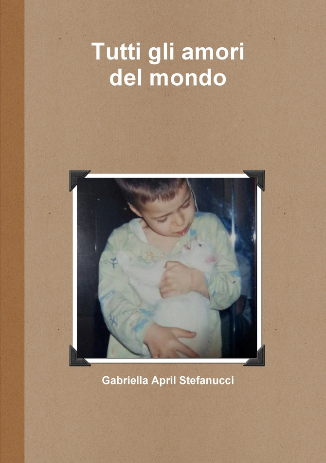 Tutti gli amori del mondo