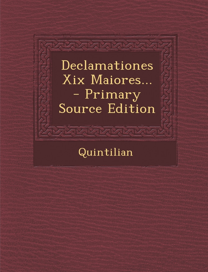 Declamationes Xix Maiores...