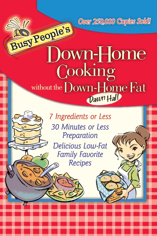 Busy People's Down-Home Cooking Without the Down-Home Fat