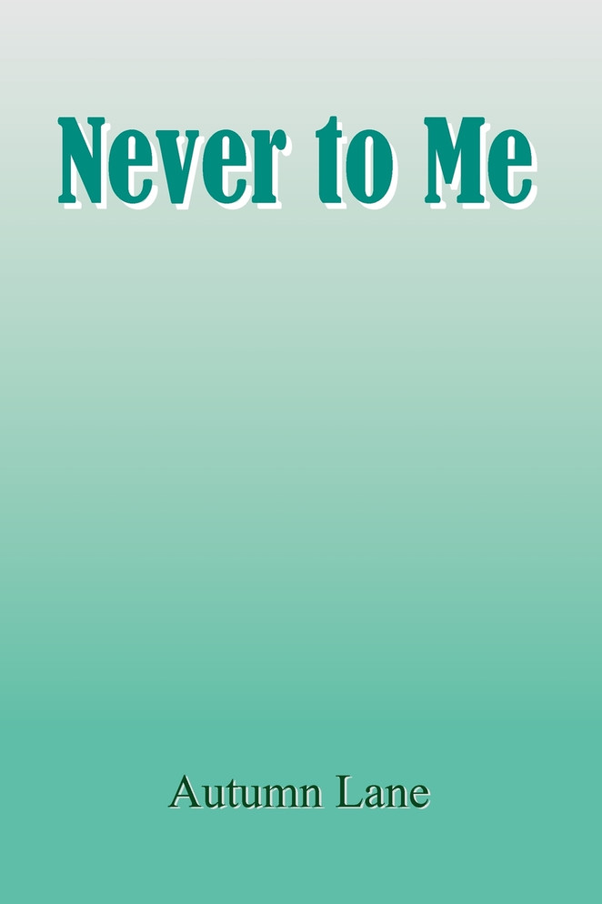 Never to Me