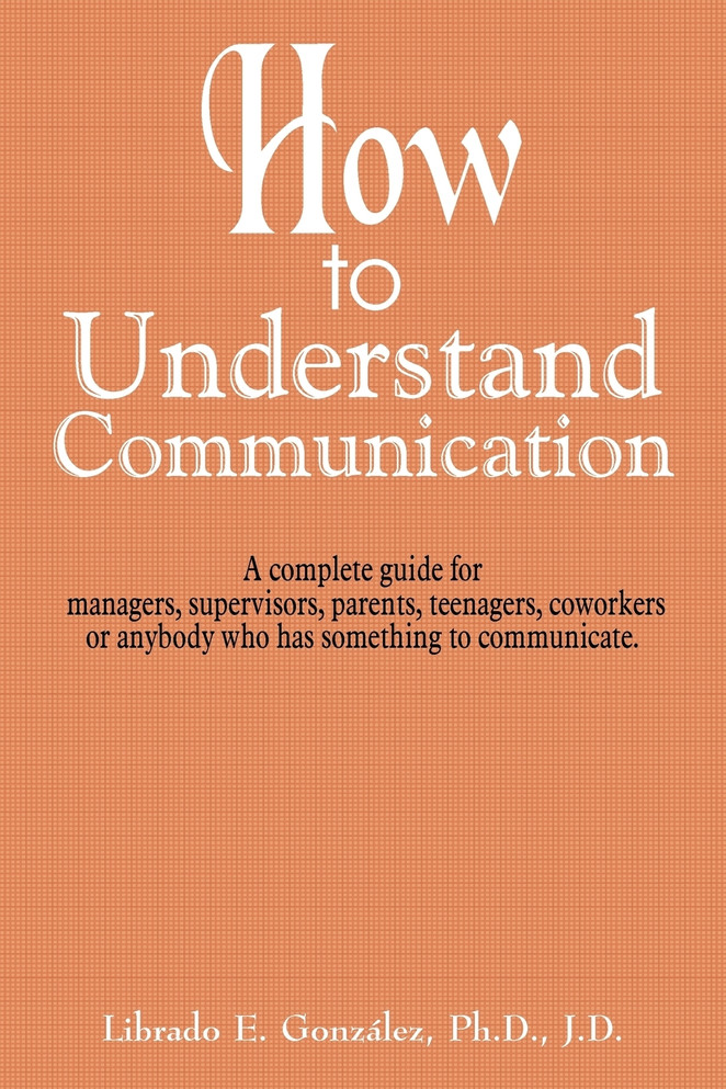 How to Understand Communication