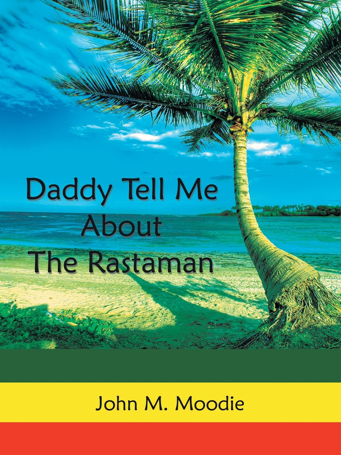 Daddy Tell Me About the Rastaman