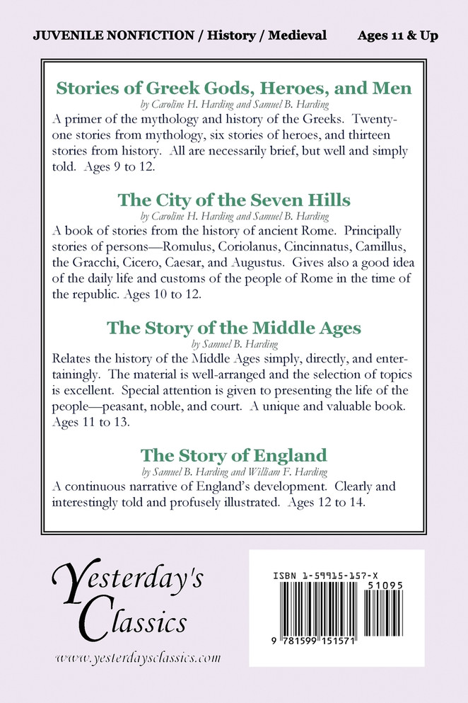 The Story of the Middle Ages (Yesterday's Classics)
