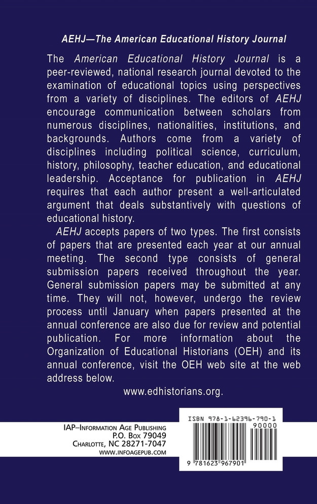 American Educational History Journal Volume 41, Numbers 1 & 2 (Hc)
