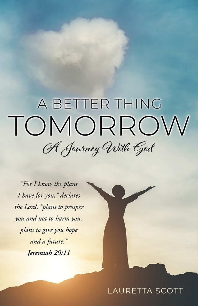 A Better Thing Tomorrow