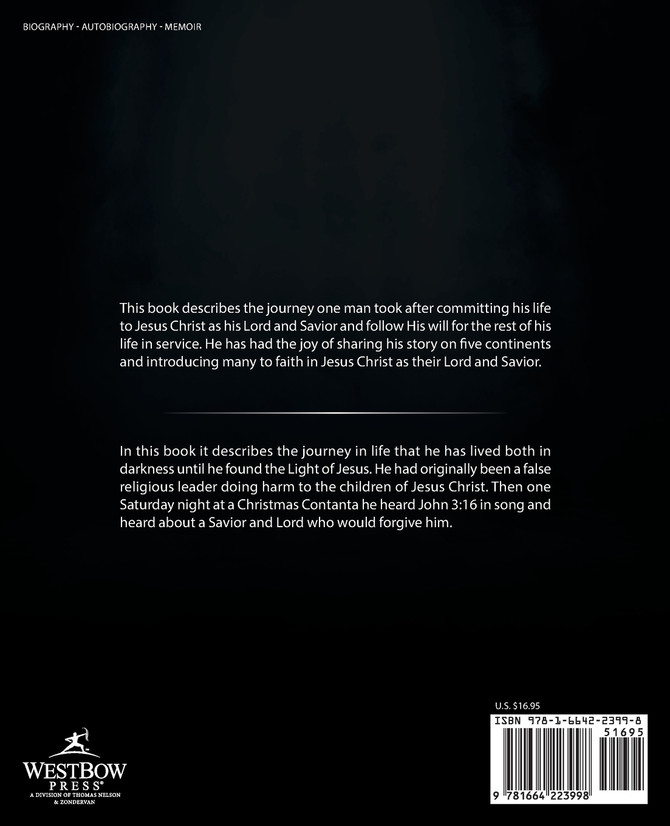 Out of the Darkness and into His Light