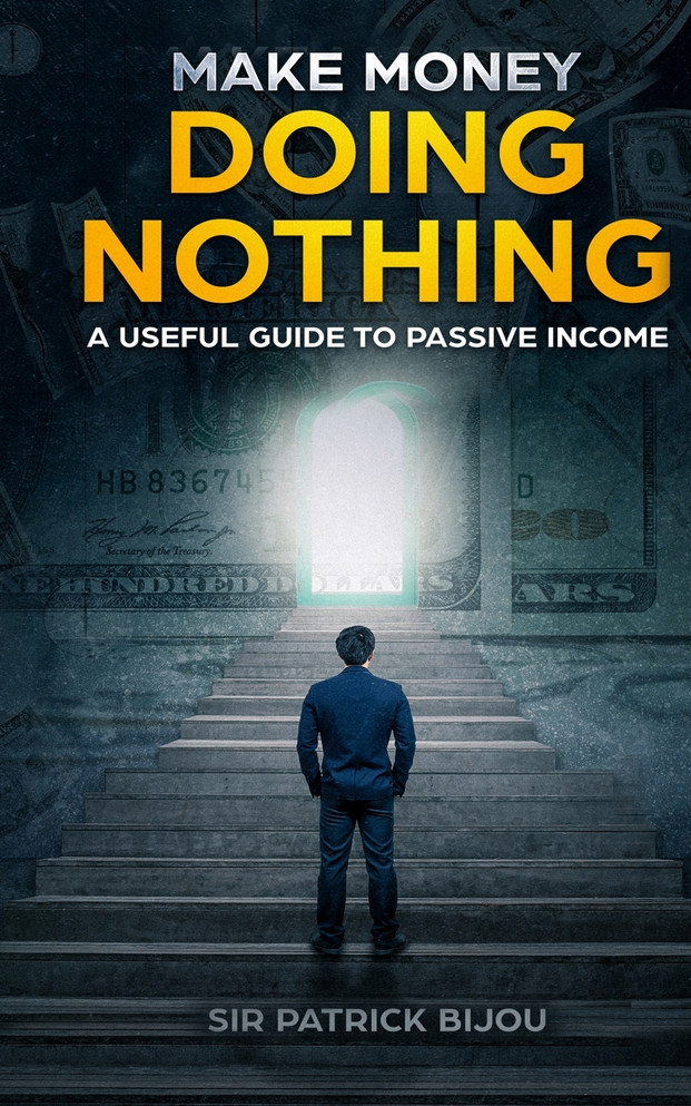 MAKE MONEY DOING NOTHING