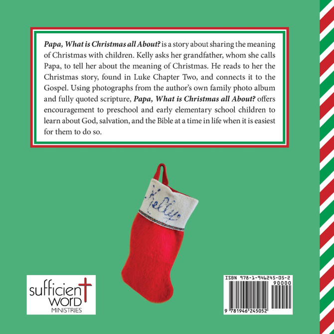 Papa, What is Christmas all About?