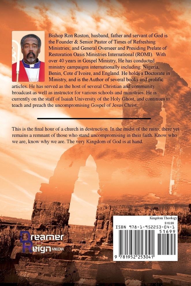 The Remnant Church, The Sum Total of All Things