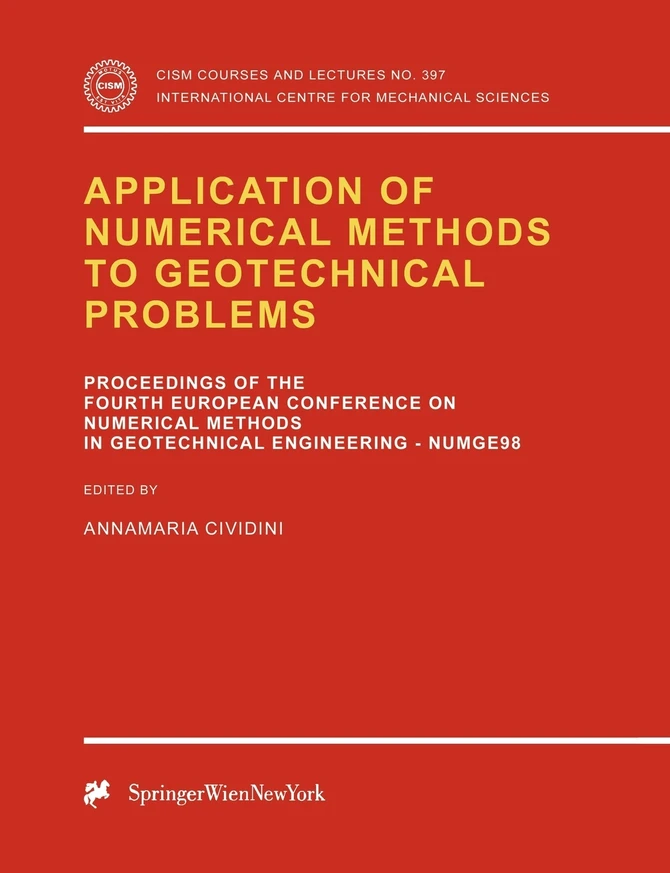 Application of Numerical Methods to Geotechnical Problems