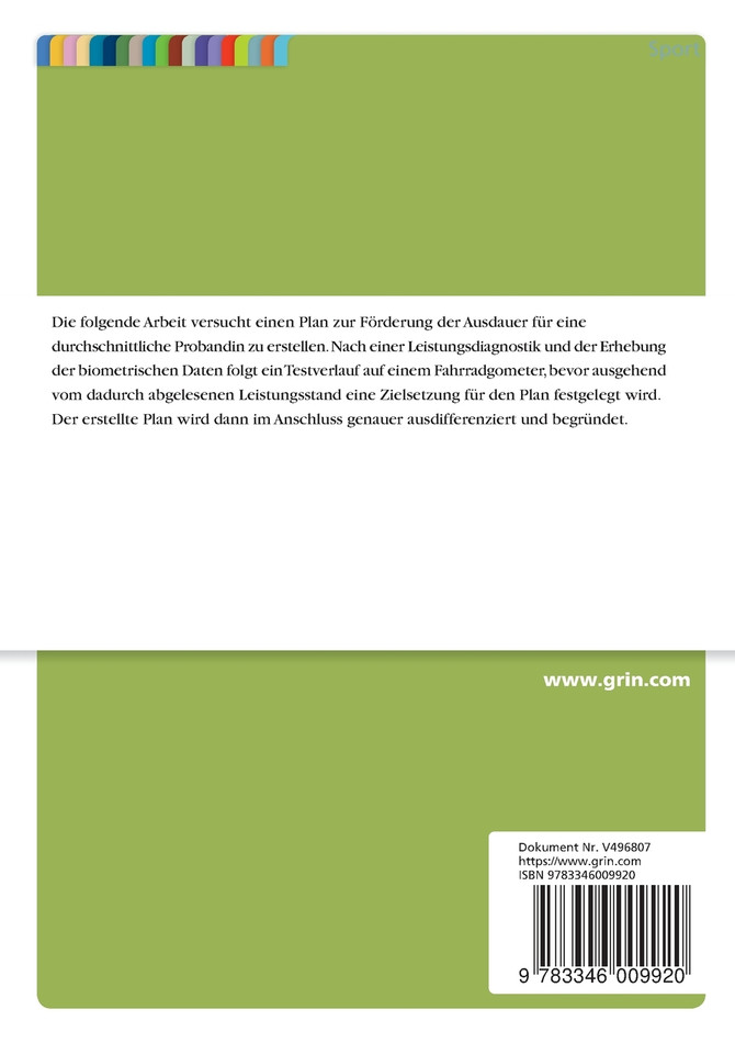 Erstellung eines Ausdauerplans. Beispiel einer durschnittlichen Probandin
