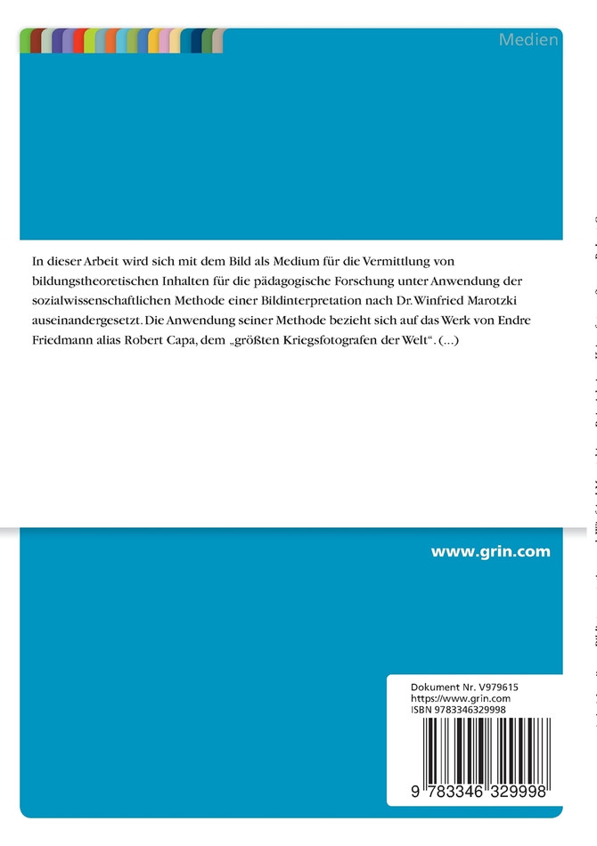 Bildinterpretation nach Winfried Marotzki am Beispiel einer Kriegsfotografie von Robert Capa