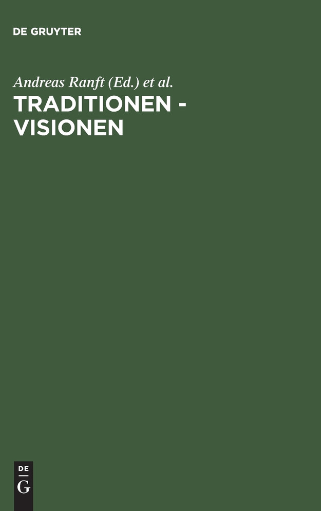 Traditionen - Visionen
