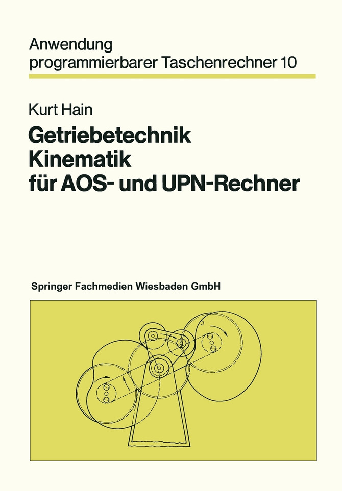 Getriebetechnik Kinematik für AOS- und UPN-Rechner