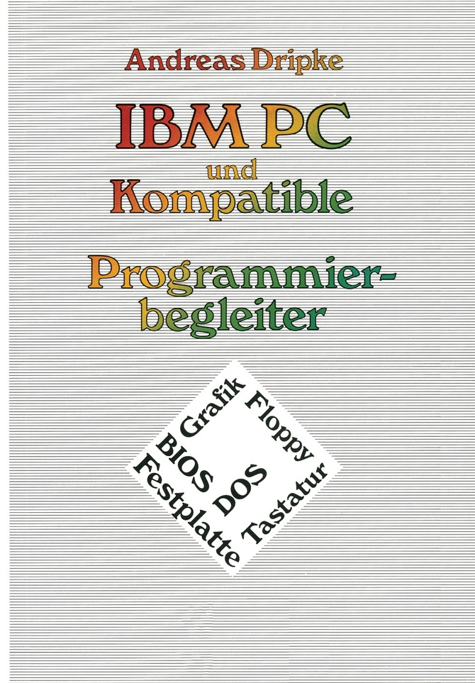 IBM PC Und Kompatible Programmierbegleiter
