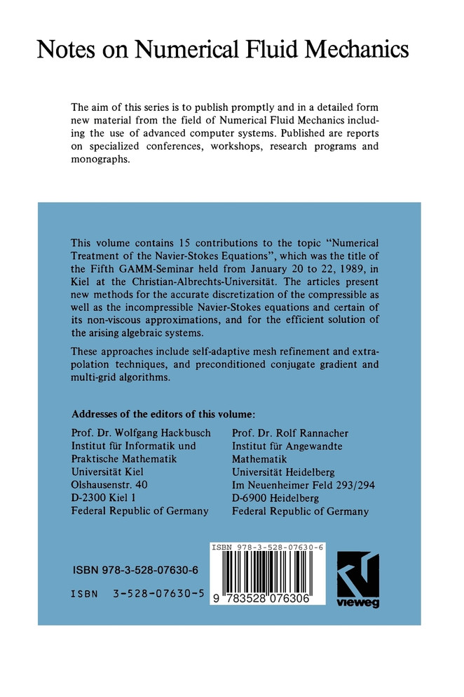 Numerical Treatment of the Navier-Stokes Equations