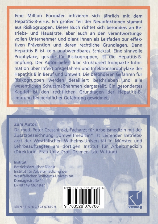 Infektionsgefahren in Beruf und Umwelt / Die Hepatitis B