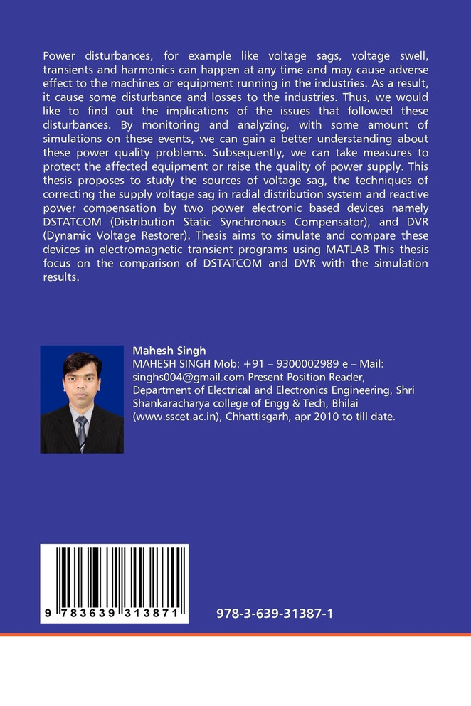 ANALYSIS AND SIMULATION OF CUSTOM POWER DEVICES