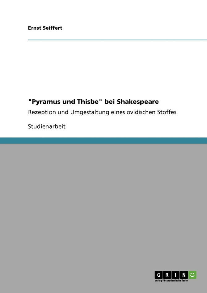 "Pyramus und Thisbe" bei Shakespeare