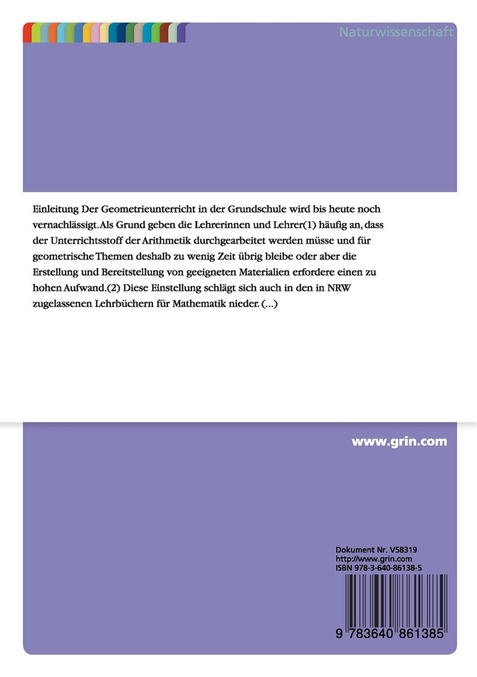 Legespiele im Mathematikunterricht der Grundschule unter besonderer Berücksichtigung des Tangrams