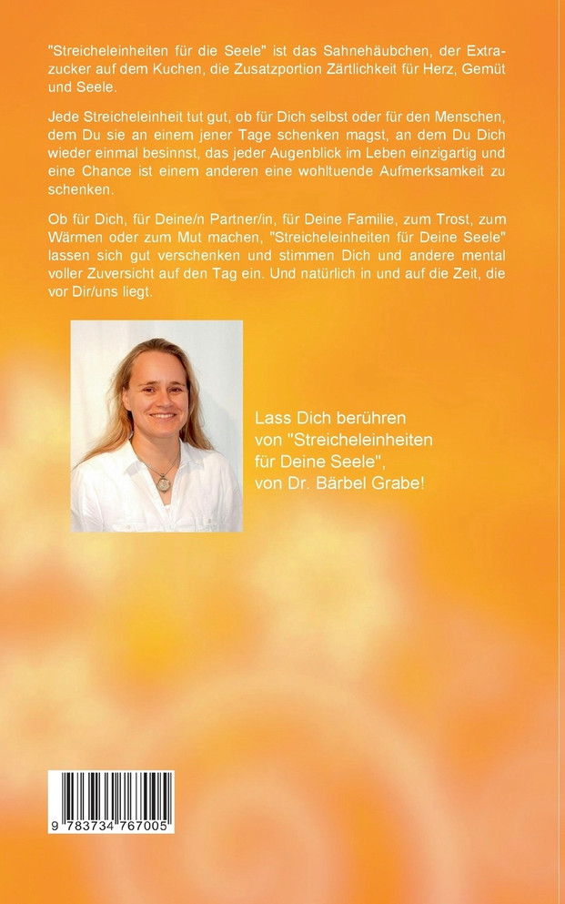 Streicheleinheiten für Deine Seele