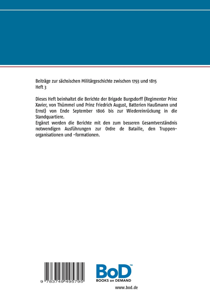 Die Berichte der sächsischen Truppen aus dem Feldzug 1806 (II)