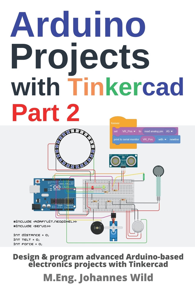 Arduino Projects with Tinkercad | Part 2